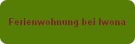 Ferienwohnung bei Iwona